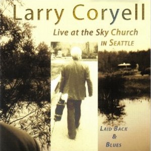 LARRY CORYELL / ラリー・コリエル / Laid Back & Blues