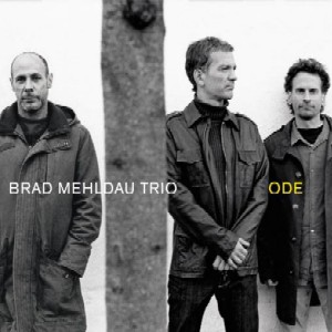 BRAD MEHLDAU / ブラッド・メルドー / Ode