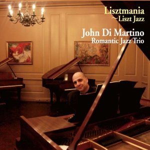 JOHN DI MARTINO / ジョン・ディ・マルティーノ / リストマニア -リスト・ジャズ-(LP)