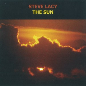 STEVE LACY / スティーヴ・レイシー / Sun