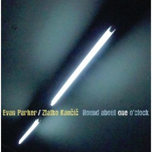 EVAN PARKER / エヴァン・パーカー / Round About One O'Clock 