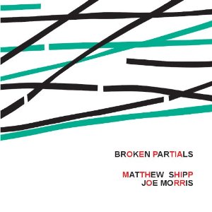 MATTHEW SHIPP / マシュー・シップ / Broken Partials