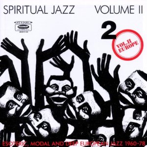 V.A.(SPIRITUAL JAZZ) / Spiritual Jazz Volume 2 Europe (CD)
