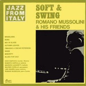 Soft Swing Lp Romano Mussolini ロマーノ ムッソリーニ Jazz ディスクユニオン オンラインショップ Diskunion Net