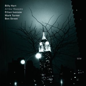 BILLY HART / ビリー・ハート / All Our Reasons