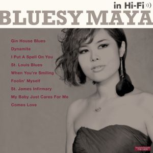 MAYA / マヤ / Bluesy Maya in Hi-Fi(CD) / ブルージー・マヤ・イン・ハイファイ(CD)