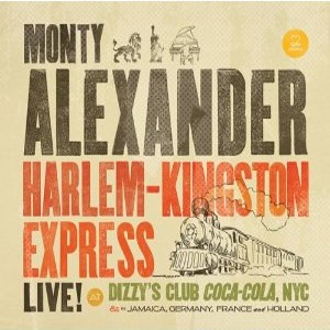 MONTY ALEXANDER / モンティ・アレキサンダー / Harlem-Kingston Express