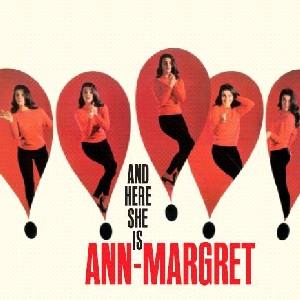 ANN MARGRET / アン・マーグレット / And Here She Is