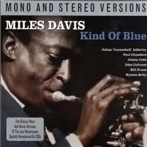 Kind Of Blue(2CD)/MILES DAVIS/マイルス・デイビス｜JAZZ