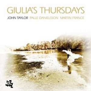 JOHN TAYLOR / ジョン・テイラー / Giulia's Thursday