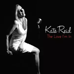 KATE REID / ケイト・リード / Love I'm In / ラブ・アイム・イン