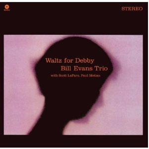 BILL EVANS / ビル・エヴァンス / Waltz For Debby + 1 Bonus Track(LP/180g)