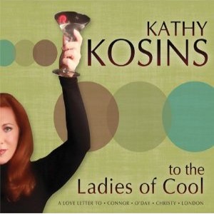 KATHY KOSINS / To the Ladies of Cool