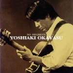 YOSHIAKI OKAYASU / 岡安芳明 / NO REGRETS / ノー・リグレッツ