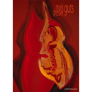 MARK DRESSER / マーク・ドレッサー / Guts(CD+DVD+BOOK)