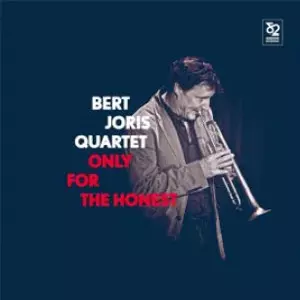 BERT JORIS / バート・ヨリス / Only for the Honest