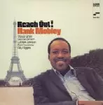 REACH OUT! / リーチ・アウト/HANK MOBLEY/ハンク・モブレー｜JAZZ