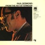 PAUL DESMOND / ポール・デスモンド / FROM THE HOT AFTERNOON / フロム・ザ・ホット・アフタヌーン[+6]