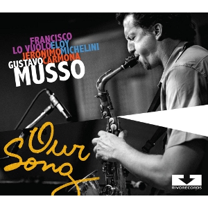 GUSTAVO MUSSO / Our Song