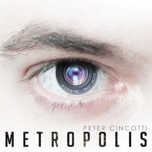 PETER CINCOTTI / ピーター・シンコッティ / Metropolis
