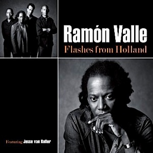 RAMON VALLE / レイモン・ヴァレ / Flashes From Holland