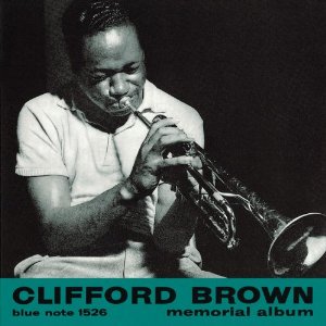 CLIFFORD BROWN / クリフォード・ブラウン / メモリアル・アルバム
