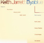 KEITH JARRETT / キース・ジャレット / BYABLUE / バイアブルー
