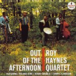 ROY HAYNES / ロイ・ヘインズ / OUT OF THE AFTERNOON / アウト・オブ・ジ・アフタヌーン