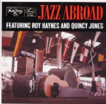 ROY HAYNES / ロイ・ヘインズ / JAZZ ABROAD / ジャズ・アブロード