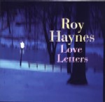 ROY HAYNES / ロイ・ヘインズ / LOVE LETTERS / ラヴ・レター