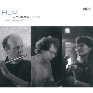 HOUBEN/LOOS/MAURANE / HLM