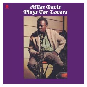MILES DAVIS / マイルス・デイビス / Plays For Lovers +1 Bonus Track(LP/180G)