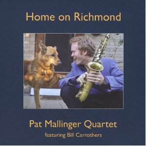 PAT MALLINGER / Home On Richmond