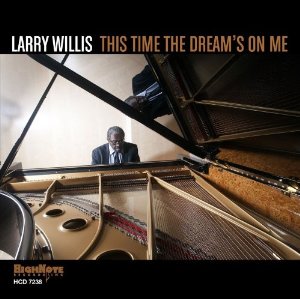 LARRY WILLIS / ラリー・ウィリス / This Time The Dream's On Me