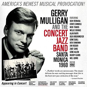 GERRY MULLIGAN / ジェリー・マリガン / Santa Monica Concert 1960(2CD)