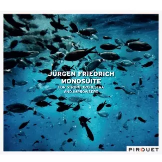 JURGEN FRIEDRICH / ヨルゲン・フリードリッヒ / Monosuite