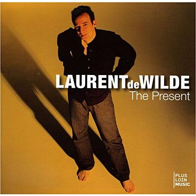 LAURENT DE WILDE / ローラン・ド・ウィルド / Present 