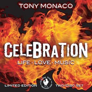 TONY MONACO / トニー・モナコ / Celebration(2CD)