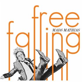 MADS MATHIAS / マッズ・マティアス / Free Falling