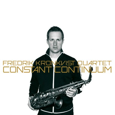 FREDRIK KRONKVIST / フレドリック・クロンクヴィスト / Constant Continuum