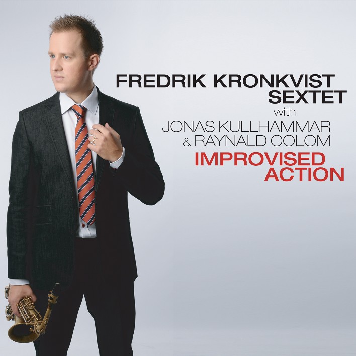 FREDRIK KRONKVIST / フレドリック・クロンクヴィスト / Improvised Action
