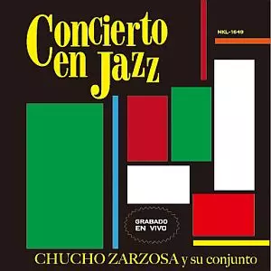 CHUCHO ZARZOSA / Concierto En Jazz