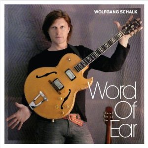 WOLFGANG SCHALK / ウォルフガング・シャルク / Word Of Ear