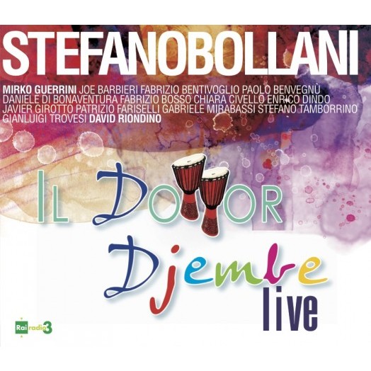 STEFANO BOLLANI / ステファノ・ボラーニ / Il Dottor Djembè 