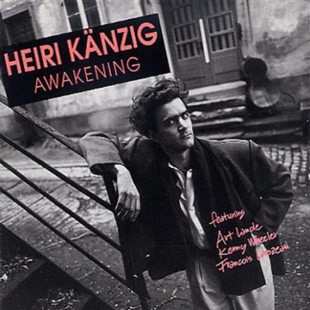 HEIRI KANZIG / ヘイリ・カンジグ / Awakening