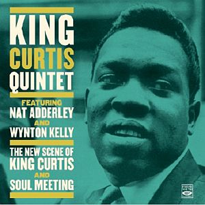 KING CURTIS / キング・カーティス / New Scene Of King Curtis And Soul Meeting