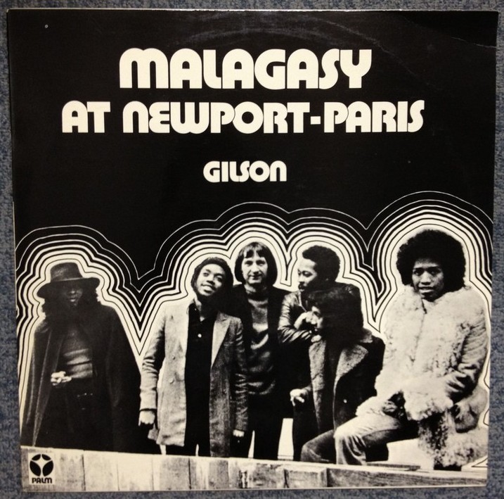 JEF GILSON / ジェフ・ギルソン / MALAGASY AT NEWPORT-PARIS
