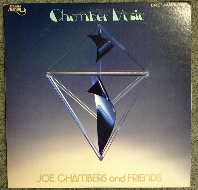 JOE CHAMBERS / ジョー・チェンバース / CHAMBER MUSIC / チェンバー・ミュージック