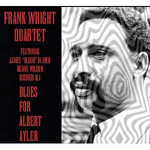 FRANK WRIGHT / フランク・ライト / Blues For Albert Ayler