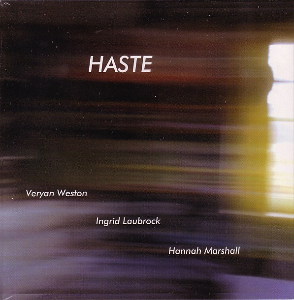 VERYAN WESTON / ヴェリアン・ウェストン / Haste 